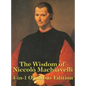 The Wisdom of Niccolo Machiavelli - Hardcover