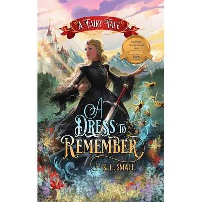A Dress To Remember: A Fairy Tale - Paperback