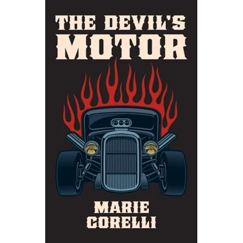 The Devil's Motor- A Fantasy - Paperback