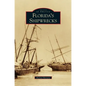 Florida's Shipwrecks - Hardcover