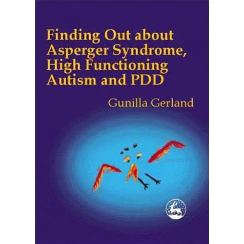 Finding Out about Asperger Syndrome, High-Functioning Autism and Pdd - Paperback