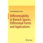 Differentiability in Banach Spaces, Differential Forms and Applications - Hardcover