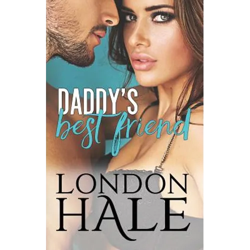 Daddy's Best Friend: Experience Counts: A May-December Romance - Paperback