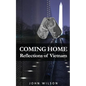 Coming Home: Reflections of Vietnam - Paperback