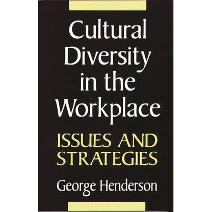 Cultural Diversity in the Workplace: Issues and Strategies - Paperback