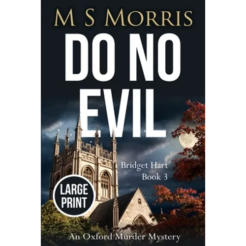 Do No Evil (Large Print): An Oxford Murder Mystery - Paperback