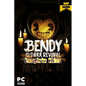 Bendy and the Dark Revival Complete Guide: Walkthrough and Tips - Paperback