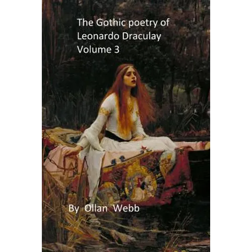 Gothic poetry of leonardo draculay volume 3 - Paperback