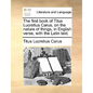 The First Book of Titus Lucretius Carus, on the Nature of Things, in English Verse, with the Latin Text. - Paperback