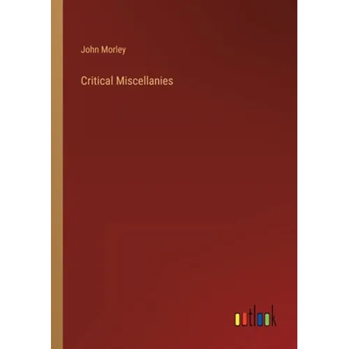 Critical Miscellanies - Paperback