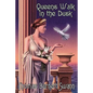 Queens Walk in the Dusk - Paperback