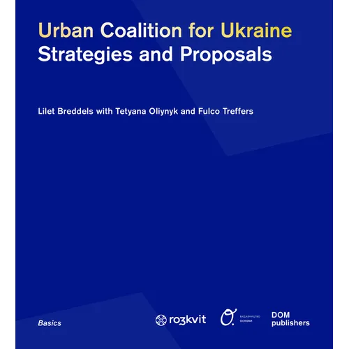 Urban Coalition for Ukraine: Strategies and Proposals - Paperback