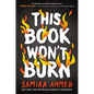 This Book Won't Burn - Hardcover