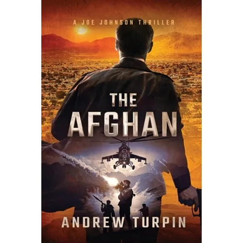 The Afghan: A Joe Johnson Thriller, Book 0 - Hardcover