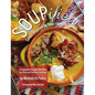SOUPified: Soups Inspired by Your Favorite Dishes - Hardcover