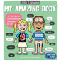 Little Explorers: My Amazing Body - Board Book