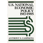U.S. National Economic Policy, 1917-1985 - Paperback