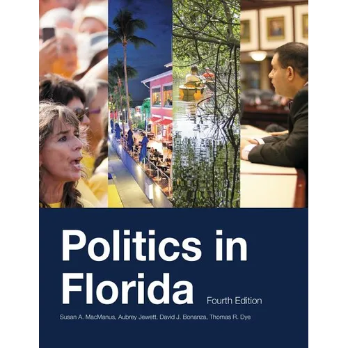 Politics in Florida, Fourth Edition - Paperback