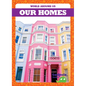 Our Homes - Library Binding