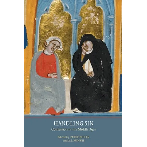 Handling Sin: Confession in the Middle Ages - Paperback