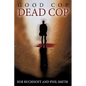 Good Cop, Dead Cop - Paperback