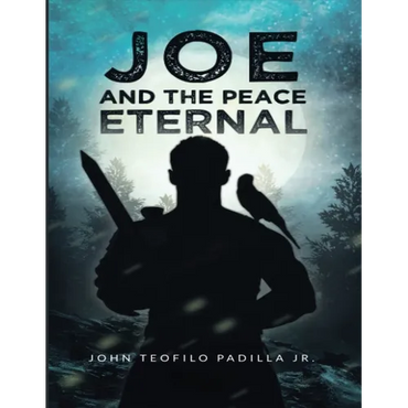 Joe And The Peace Eternal - Paperback
