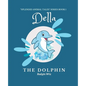 Della the Dolphin - Paperback