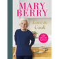Love to Cook: 120 Joyful Recipes from My New BBC Series - Hardcover