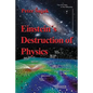 Einstein's Destruction of Physics - Paperback