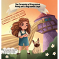 The Chronicles of Progressive Penny and a Dog named Lloyd: A Princess Story Done Right - Hardcover