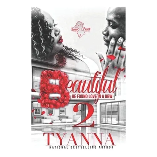 Beautiful 2: He Found Love in A BBW - Paperback