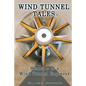 Wind Tunnel Tales, Memoirs of a Wind Tunnel Engineer - Paperback