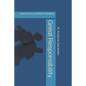 Great Responsibility: Superheroes and Ethical Thinking - Paperback