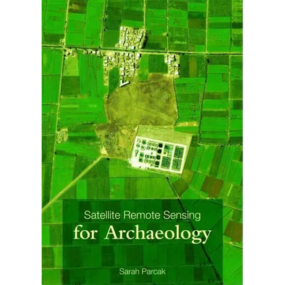 Satellite Remote Sensing for Archaeology - Paperback