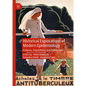 Historical Explorations of Modern Epidemiology: Patterns, Populations and Pathologies - Hardcover
