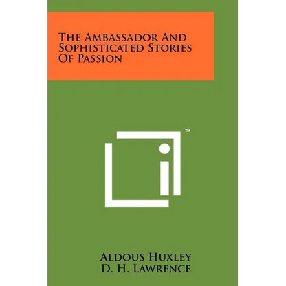The Ambassador And Sophisticated Stories Of Passion - Paperback