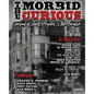 The Morbid Curious No. 1: The Journal of Ghosts, Murder, and the Macabre - Paperback