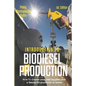 Introduction to Biodiesel Production 1st Edition: How to Create Your Own Batches and a Waste Oil Processor at Home. - Paperback