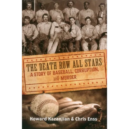 Death Row All Stars: A Story of Baseball, Corruption, and Murder - Paperback