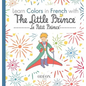 Learn Colors in French with The Little Prince - Hardcover