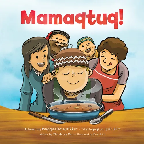 Mamaqtuq!: The Saddest Music in the World - Hardcover