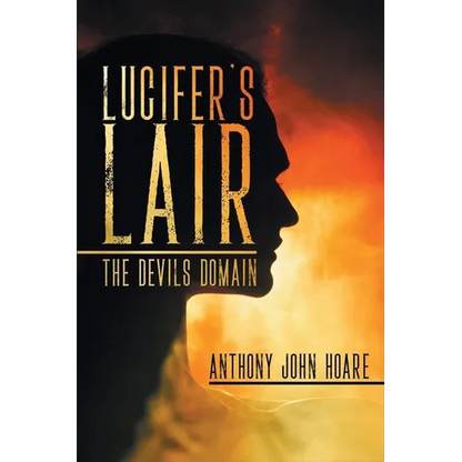 Lucifer's Lair: The Devils Domain - Paperback