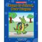 Come to School, Dear Dragon - Hardcover