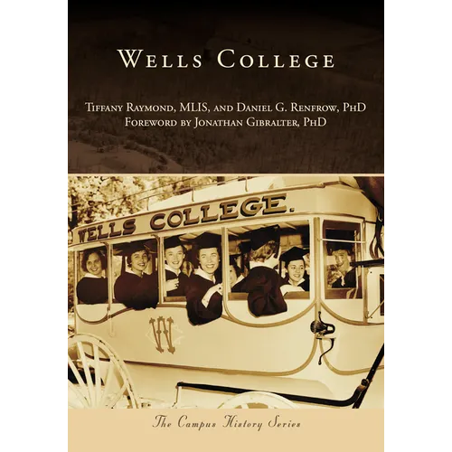 Wells College - Paperback
