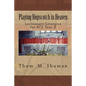 Playing Hopscotch in Heaven: Lectionary Liturgies for Year a - Paperback