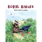 Boris Badger: Boris learns a lesson - Hardcover