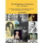 The Bridghams of America (Vol. 1, 3rd Edition): A Complete Compilation of All Bridghams Descended from the Immigrant Henry Bridgham - Hardcover