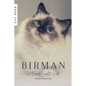 Birman: Cat Breed Complete Guide - Paperback