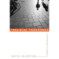 Imagining Transgender: An Ethnography of a Category - Paperback