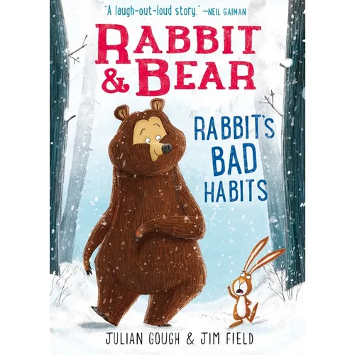 Rabbit & Bear: Rabbit's Bad Habits - Hardcover